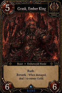 Grask, Ember King