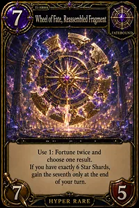Wheel of Fate, Reassembled Fragment