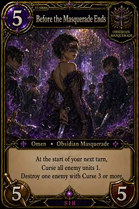 Before the Masquerade Ends